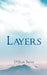 Layers by D'Shan Berry