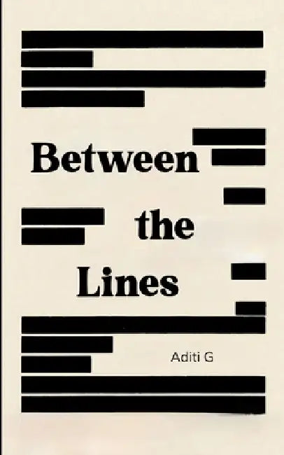 Between the Lines by Aditi G