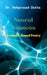 Neural Nuances Evidence-Based Poetry by Debprasad Dutta