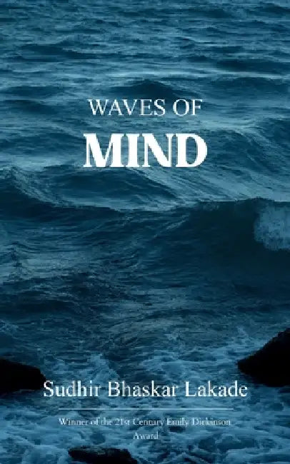Waves of Minds Collection of Poems by Sudhir Bhaskar Lakade