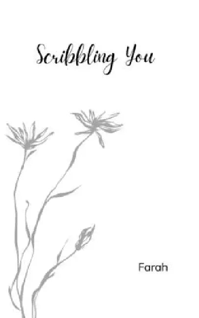 Scribbling You by Farah