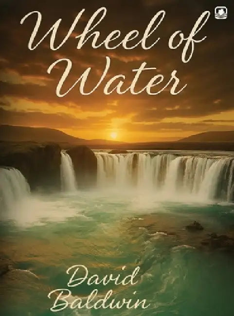 Wheel of Water by David Baldwin