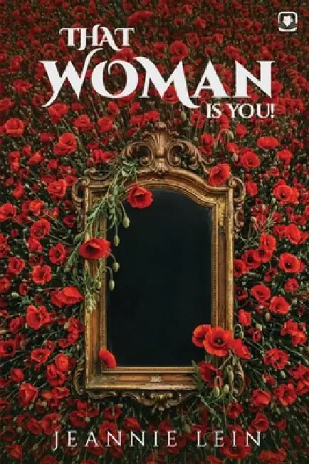 That Woman Is You! by Jeannie Lein, Red Rock Publishers