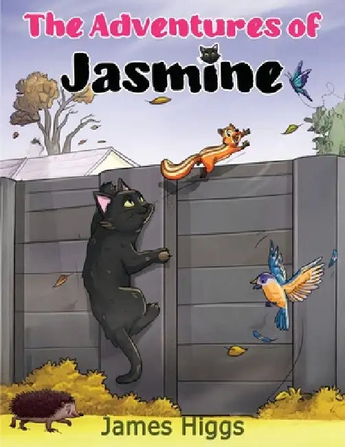 The Adventures of Jasmine by James Higgs, White Magic Studios