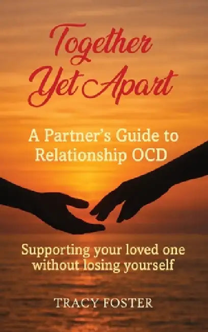 Together Yet Apart by Tracy Foster, Maple Publishers, Sarah Colbert