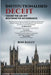 Institutionalised Deceit: Taking the Lid off Westminster Governance by Ron Bailey