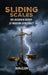 Sliding Scales: The Uncertain History of Modern Democracy by John Elsom