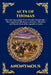 Acts of Thomas: The Lost Apocryphal Text of Early Christianity - The Legendary Missionary Journey, Miracles, and Martyrdom of the Apostle in India by Anonymous