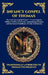 Infancy Gospel of Thomas: The Lost Apocryphal Gospel - Uncovering the Hidden Childhood of Jesus, Astonishing Miracles, and the Secret Traditions of Ea by Thomas the Israelite