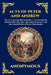 Acts of Peter and Andrew: The Lost Apocryphal Legends - Uncovering the Hidden Miracles, Epic Apostolic Journeys, and the Untold Tales of Early Christi by Anonymous