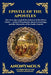 Epistle of the Apostles: The Lost Apocryphal Revelations of the Risen Christ - Ancient Prophecies, Secret Teachings, and the Mysteries of the Early Ch by Anonymous