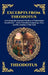 Excerpts from Theodotus: Unlocking the Esoteric Wisdom of Valentinian Gnosticism - Early Christian Cosmology, Fate, and the Journey of the Soul (Delux by Theodotus