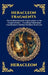 Heracleon Fragments: The Earliest Esoteric Commentary on the Gospel of John - Unveiling Valentinian Gnosticism & Hidden Christian Mysticism (Deluxe Ha by Heracleon