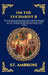 On the Eucharist B: The Continuing Early Christian Treatise on the Holy Sacrament - Advanced Theological Insights into Communion, the Real Presence, a by St Ambrose