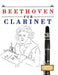 Beethoven for Clarinet: 10 Easy Themes for Clarinet Beginner Book by E. C. Masterworks