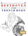 Beethoven for French Horn: 10 Easy Themes for French Horn Beginner Book by E. C. Masterworks