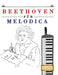 Beethoven für Melodica: 10 Leichte Stücke für Melodica Anfänger Buch by E. C. Masterworks