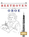Beethoven para Oboe: 10 Piezas Fáciles para Oboe Libro para Principiantes by E. C. Masterworks