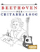 Beethoven per Chitarra Loog: 10 Pezzi Facili per Chitarra Loog Libro per Principianti by E. C. Masterworks
