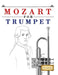 Mozart for Trumpet: 10 Easy Themes for Trumpet Beginner Book by E. C. Masterworks