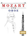 Mozart für Oboe: 10 Leichte Stücke für Oboe Anfänger Buch by E. C. Masterworks