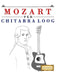 Mozart per Chitarra Loog: 10 Pezzi Facili per Chitarra Loog Libro per Principianti by E. C. Masterworks