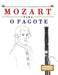 Mozart para o Fagote: 10 peças fáciles para o Fagote livro para principiantes by E. C. Masterworks