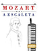 Mozart para a Escaleta: 10 peças fáciles para a Escaleta livro para principiantes by E. C. Masterworks