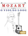 Mozart para o Violão Loog: 10 peças fáciles para Violão Loog livro para principiantes by E. C. Masterworks
