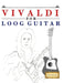 Vivaldi for Loog Guitar: 10 Easy Themes for Loog Guitar Beginner Book by E. C. Masterworks