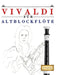 Vivaldi für Altblockflöte: 10 Leichte Stücke für AltBlockflöte Anfänger Buch by E. C. Masterworks