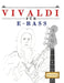 Vivaldi für E-Bass: 10 Leichte Stücke für E-Bass Anfänger Buch by E. C. Masterworks
