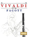 Vivaldi für Fagott: 10 Leichte Stücke für Fagott Anfänger Buch by E. C. Masterworks