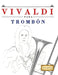 Vivaldi para Trombón: 10 Piezas Fáciles para Trombón Libro para Principiantes by E. C. Masterworks