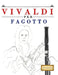 Vivaldi per Fagotto: 10 Pezzi Facili per Fagotto Libro per Principianti by E. C. Masterworks