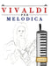 Vivaldi per Melodica: 10 Pezzi Facili per Melodica Libro per Principianti by E. C. Masterworks