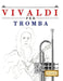 Vivaldi per Tromba: 10 Pezzi Facili per Tromba Libro per Principianti by E. C. Masterworks