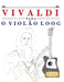 Vivaldi para o Violão Loog: 10 peças fáciles para Violão Loog livro para principiantes by E. C. Masterworks