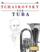Tchaikovsky for Tuba: 10 Easy Themes for Tuba Beginner Book by E. C. Masterworks