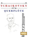 Tchaikovsky für Querflöte: 10 Leichte Stücke für Querflöte Anfänger Buch by E. C. Masterworks