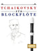 Tchaikovsky für Blockflöte: 10 Leichte Stücke für Blockflöte Anfänger Buch by E. C. Masterworks