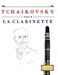 Tchaikovsky pour la Clarinette: 10 pièces faciles pour la Clarinette débutant livre by E. C. Masterworks
