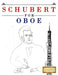 Schubert for Oboe: 10 Easy Themes for Oboe Beginner Book by E. C. Masterworks