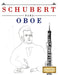 Schubert para Oboe: 10 Piezas Fáciles para Oboe Libro para Principiantes by E. C. Masterworks