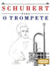 Schubert para o Trompete: 10 peças fáciles para o Trompete livro para principiantes by E. C. Masterworks