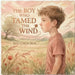 The Boy Who Tamed the Wind: A Gentle Story for English Learning and Emotional Growth by Shu Chen Hou