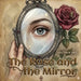 The Rose and the Mirror: An Inspirational Story of Self-Worth, Inner Beauty, and Learning English Through Meaningful Fiction by Shu Chen Hou