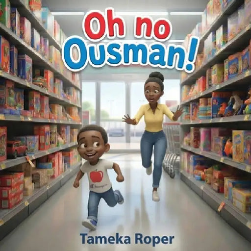 Oh no Ousman! by Tameka Roper