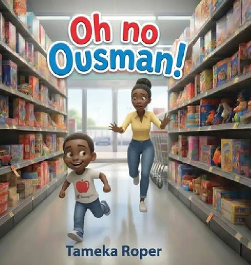 Oh no Ousman! by Tameka Roper