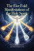 The Fivefold Manifestations of the Holy Spirit by Oyeniran Felix Arohunmolase